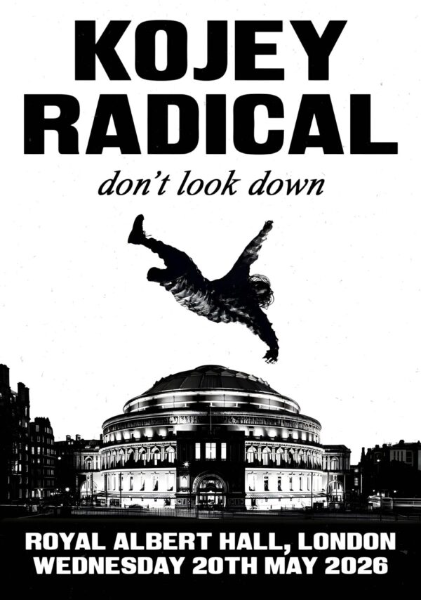 KOJEY RADICAL Don't Look Down 2026 UK Tour LONDON Royal Albert Hall Poster