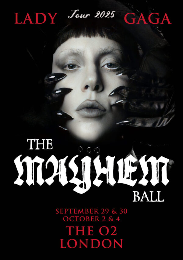 LADY GAGA The Mayhem Ball 2025 UK Tour LONDON The O2 Arena Poster Print