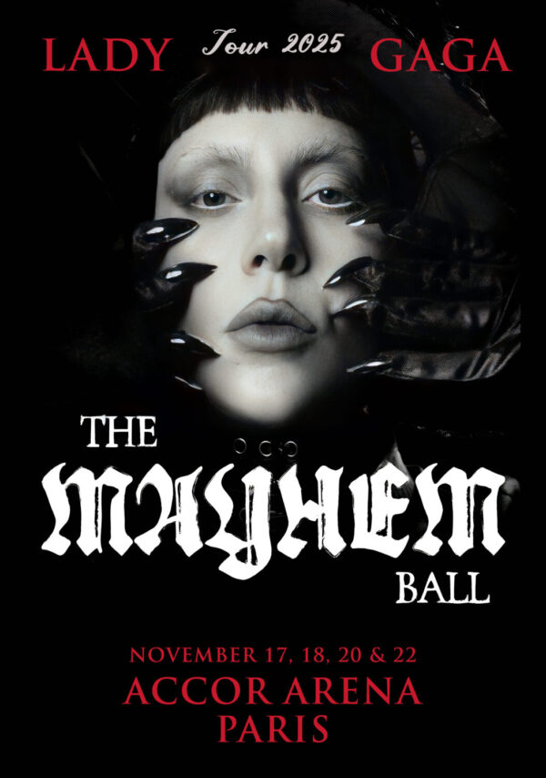 LADY GAGA The Mayhem Ball 2025 Tour PARIS Accor Arena Poster Print