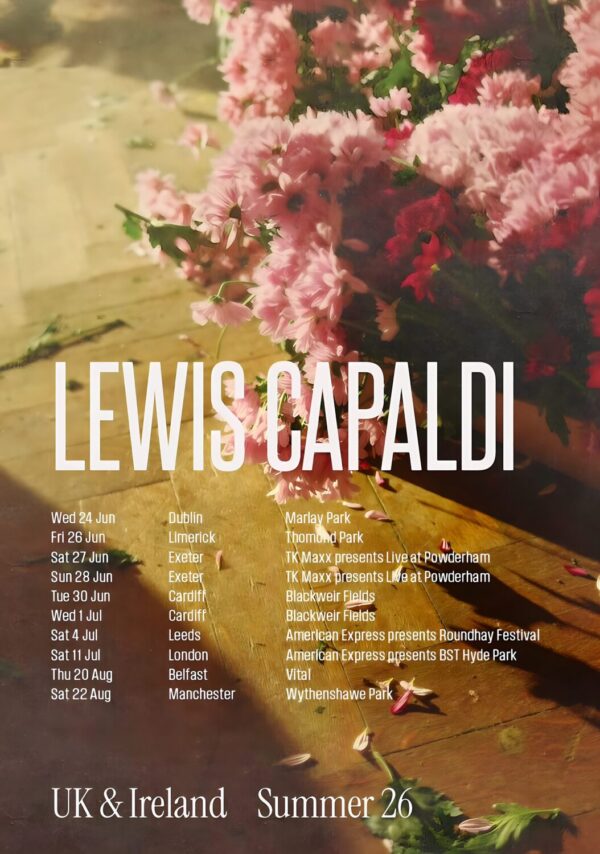 LEWIS CAPALDI Songs I'll Never Forget 2026 UK & Ireland Tour Poster