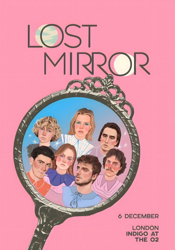 LOST MIRROR Magical Story Live 2025 LONDON Indigo at The o2 Poster