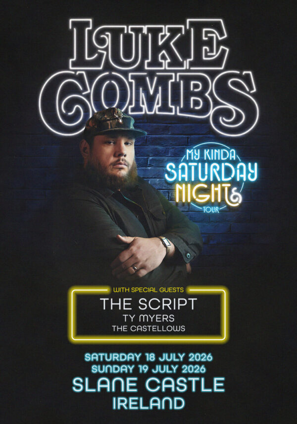 LUKE COMBS My Kinda Saturday Night 2026 Ireland Tour SLANE Castle Poster