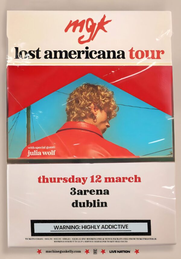 MACHINE GUN KELLY (MGK) Lost Americana Ireland Tour DUBLIN 3Arena Poster