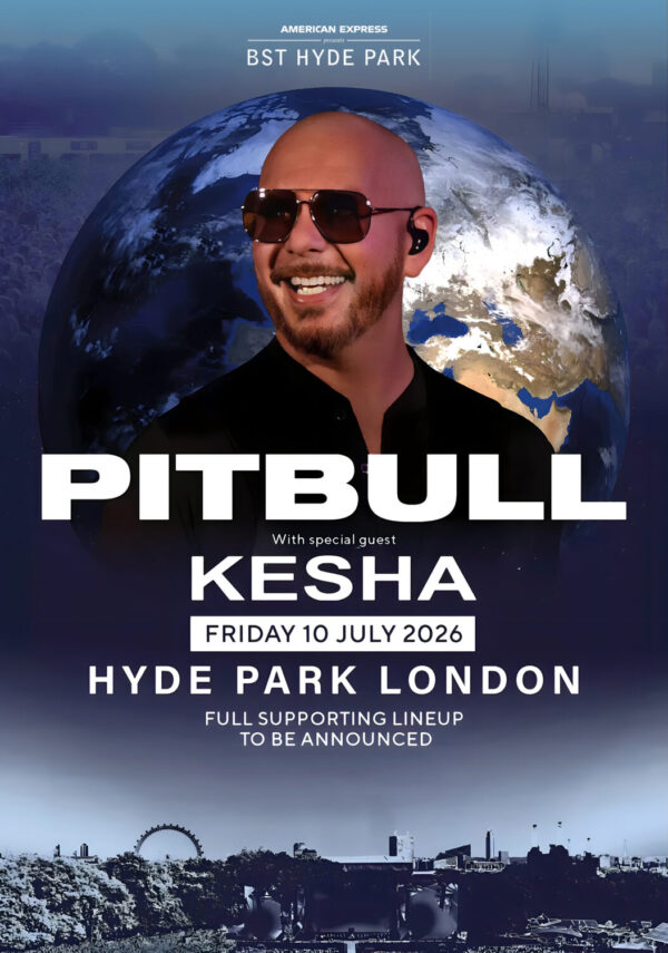 PITBULL I'm Back 2026 Tour BST London Hyde Park Poster