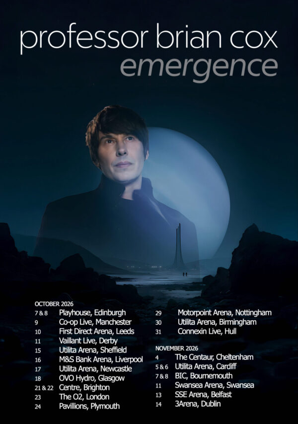 PROFESSOR BRIAN COX Emergence 2026 UK & Ireland Arean Tour Poster