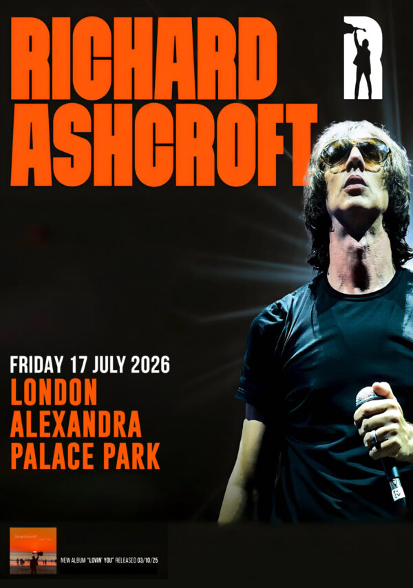 RICHARD ASHCROFT Lovin You 2026 UK Tour LONDON Alexandra Palace Park Poster