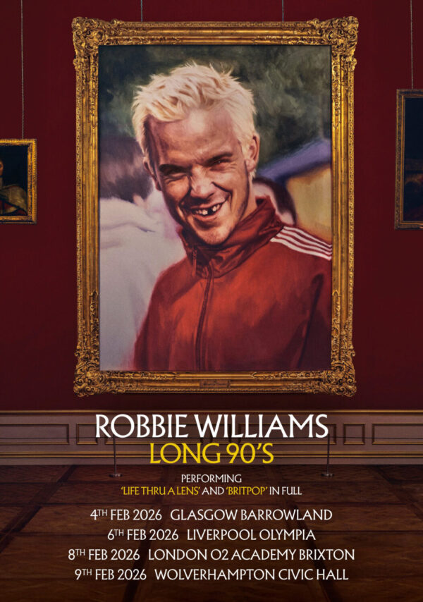 ROBBIE WILLIAMS Long 90's Britpop 2026 Intimate UK Tour Poster