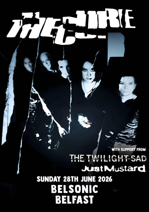 THE CURE Summer Live 2026 Ireland Tour BELFAST Belsonic Poster