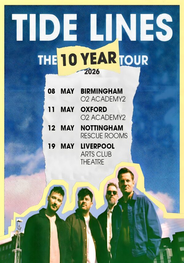 TIDE LINES The 10 Year 2026 UK Tour Poster