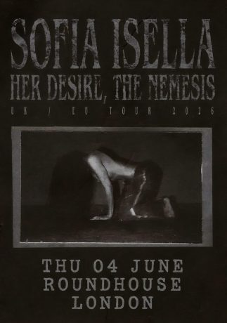 SOFIA ISELLA Her Desire, The Nemesis 2026 UK Tour LONDON Roundhouse Poster Print