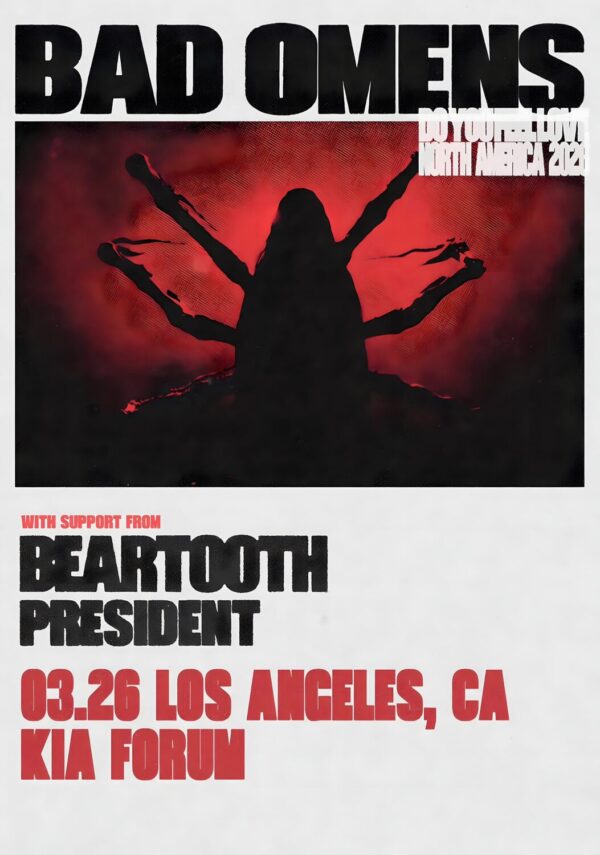 BAD OMENS Do You Feel Love 2026 North America Tour LOS ANGELES Kia Forum Poster Print