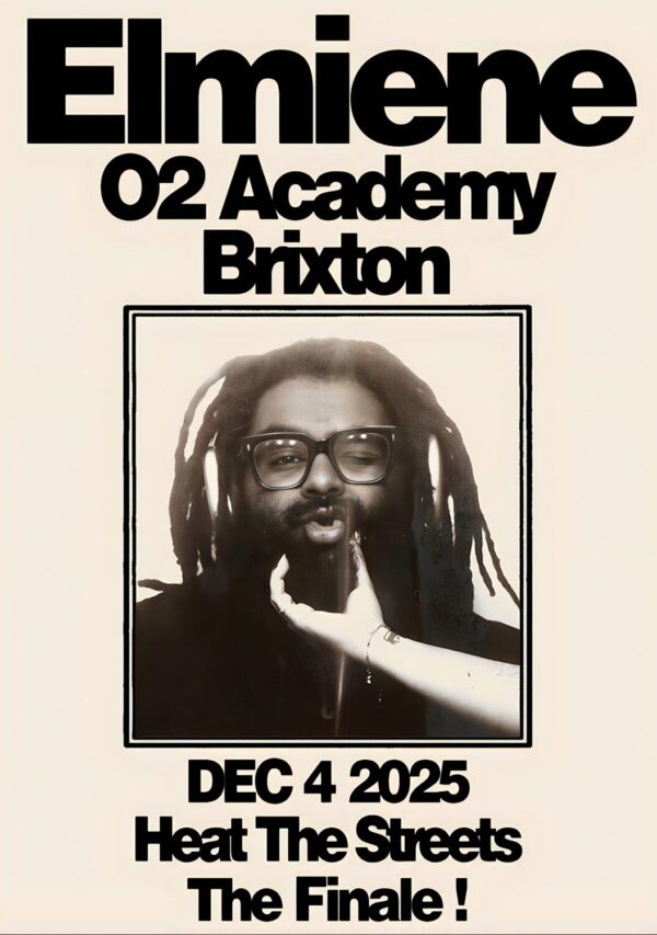 ELMIENE Heat The Streets 2025 UK Tour LONDON Brixton Academy Poster Print