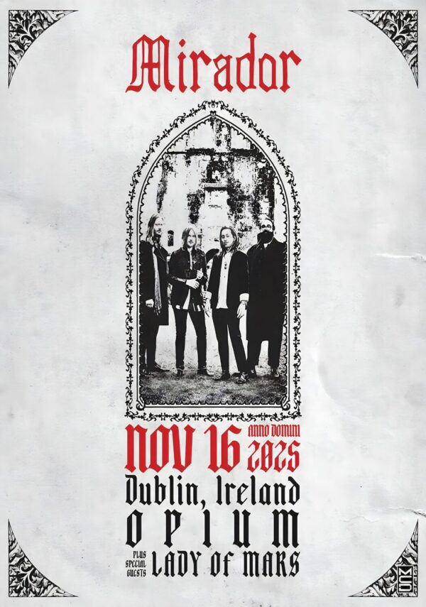 MIRADOR Live 2025 Ireland Tour DUBLIN Opium Poster Print