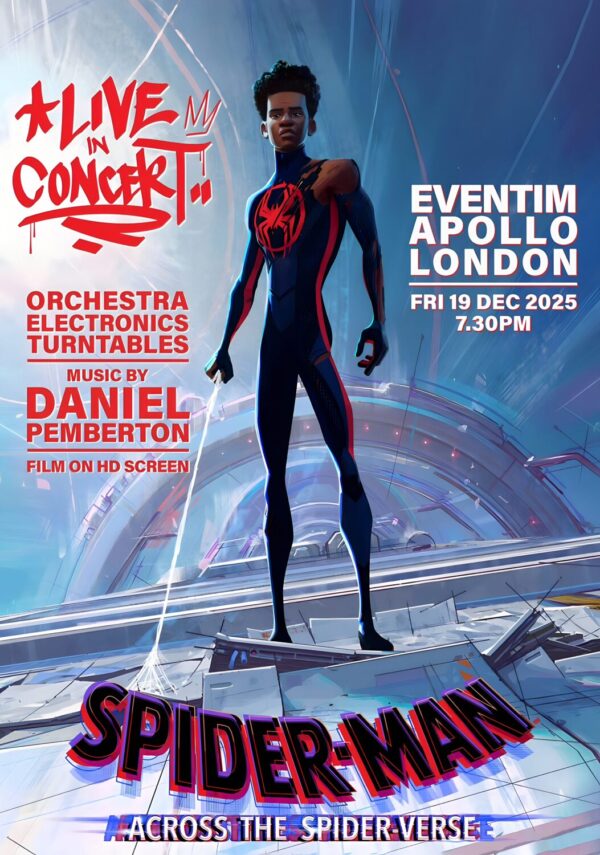 SPIDER-MAN Across The Spider-Verse In Concert 2025 The Musical West End Broadway Play Tour LONDON Eventim Apollo Poster Print