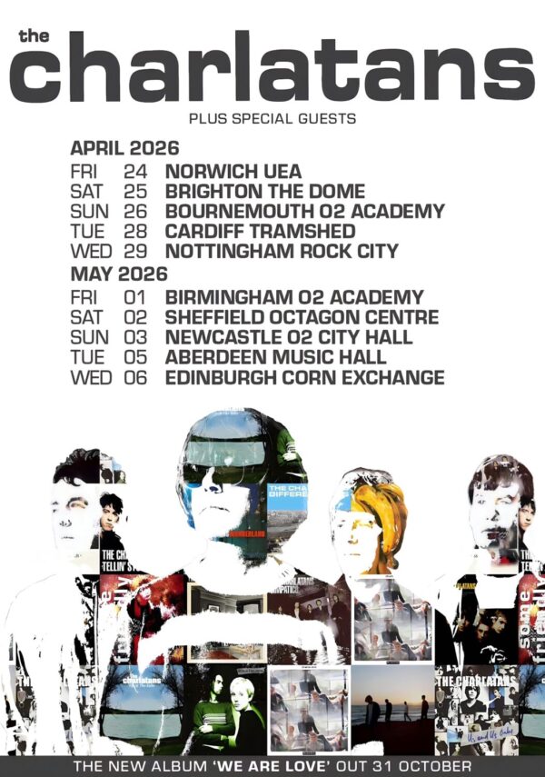 THE CHARLATANS We Are Love 2026 UK Tour Poster Print
