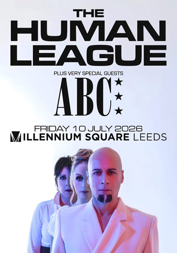 THE HUMAN LEAGUE Live Summer 2026 UK Tour LEEDS Millennium Square Poster Print