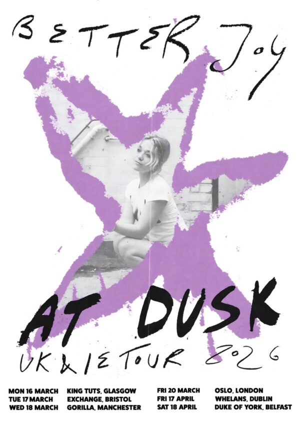 BETTER JOY (band) At Dusk 2026 UK & Ireland Tour Poster Print