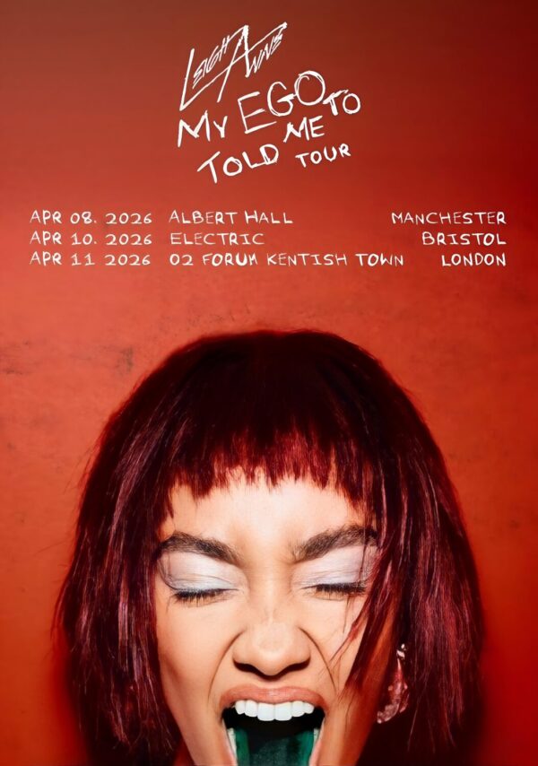 LEIGH-ANNE My Ego Told Me 2026 Tour MANCHESTER - BRISTOL - LONDON Poster Print