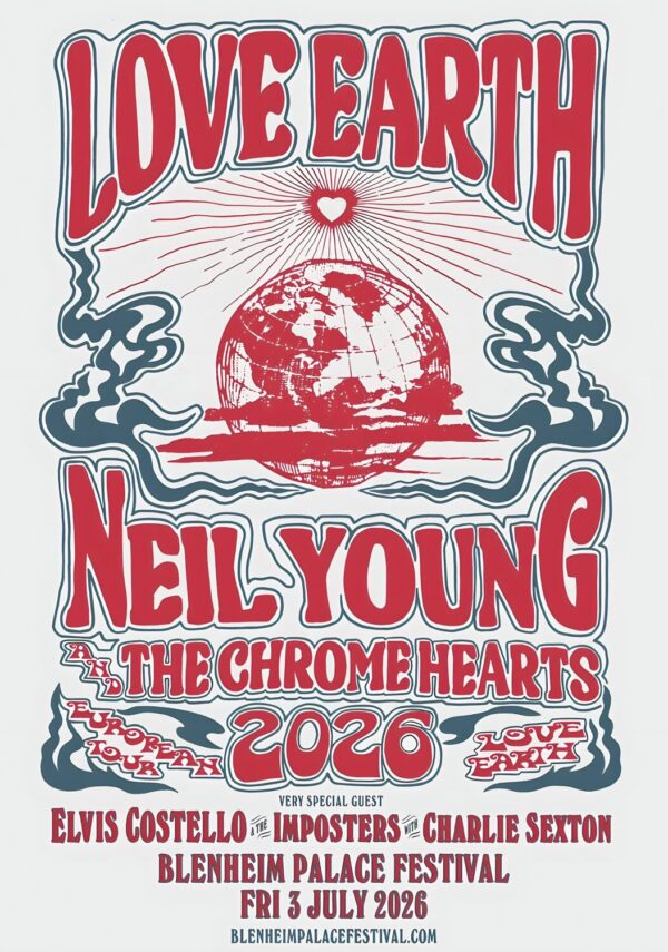 NEIL YOUNG & THE CHROME HEARTS Love Earth 2025 UK Tour OXFORD Blenheim Palace Festival Poster Print