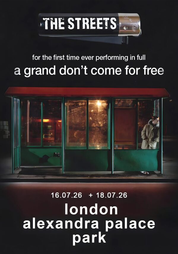 THE STREETS A Grand Don't Come For Free 2026 UK Tour LONDON Alexandra Palace Park Poster Print
