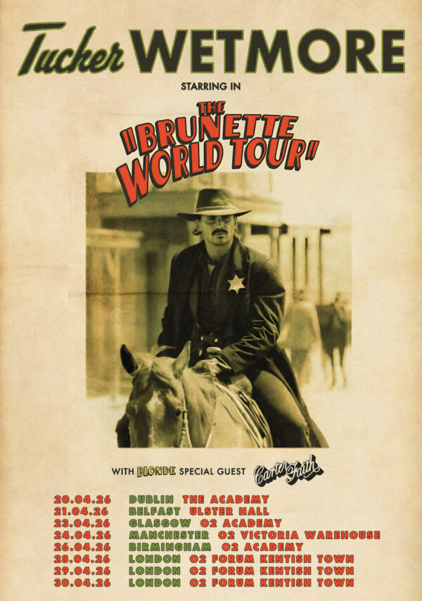 TUCKER WETMORE The Brunette 2026 UK & Ireland Tour Poster Print