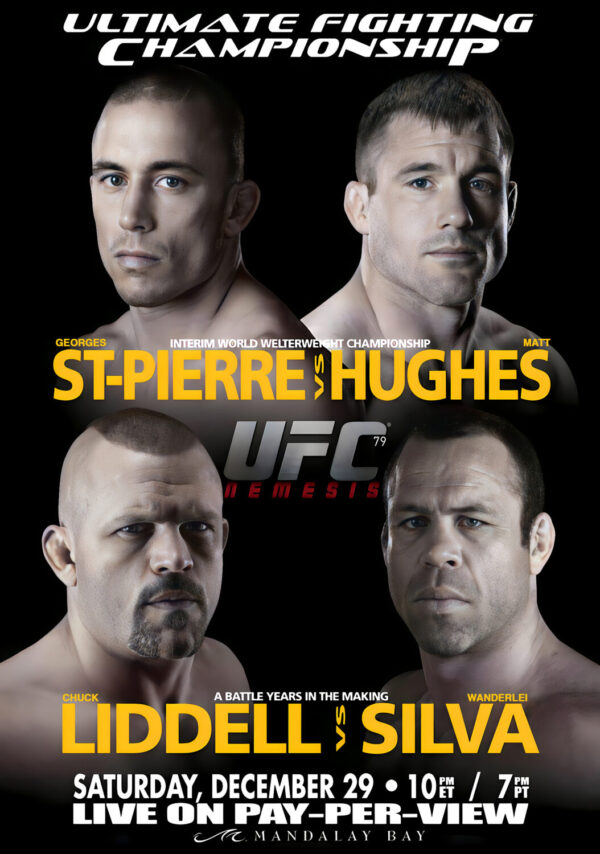 UFC 79 Nemesis Georges St-Pierre vs. Matt Hughes 2007 Fight MMA Las Vegas Poster Print