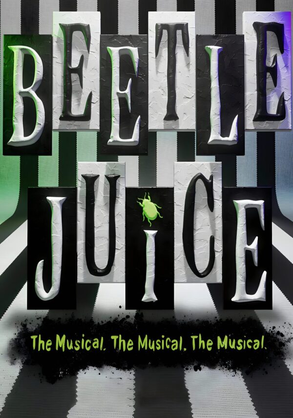 BEETLEJUICE The Musical Theatre West End Broadway Play Tour Poster