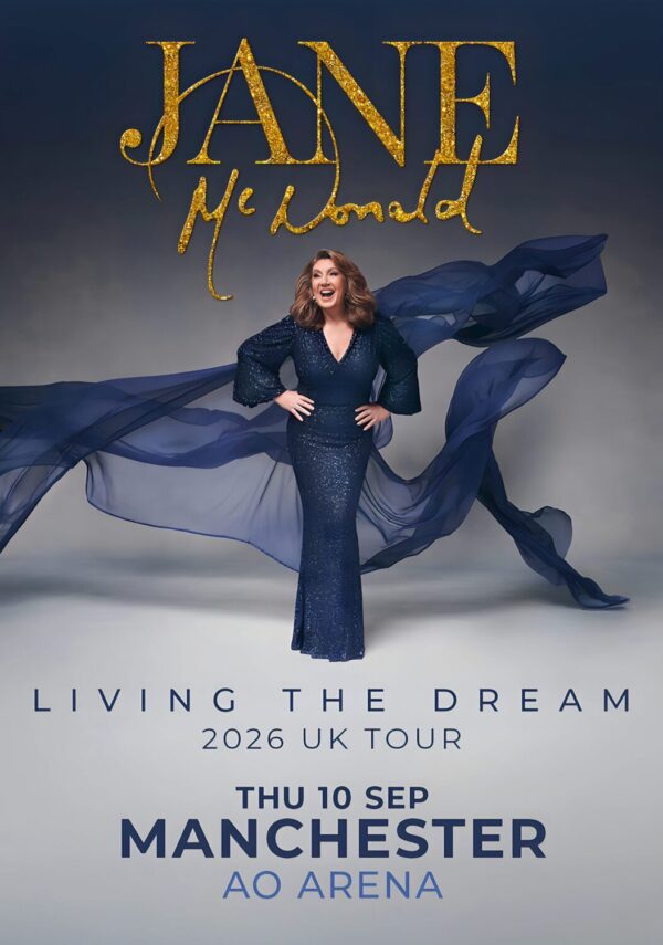 JANE McDONALD Living The Dream 2026 UK Tour MANCHESTER AO Arena Poster