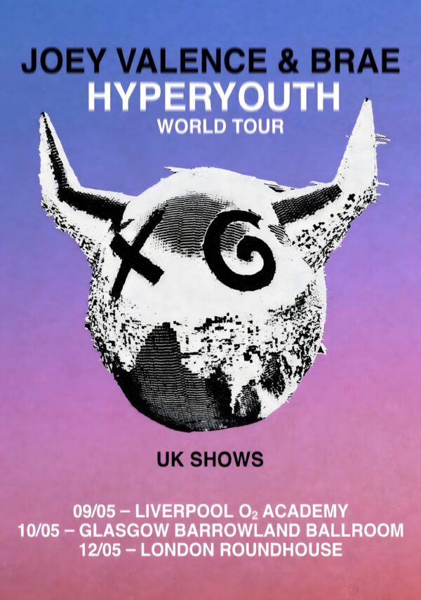 JOEY VALENCE & BRAE Hyperyouth 2026 UK Tour LIVERPOOL - GLASGOW - LONDON Poster