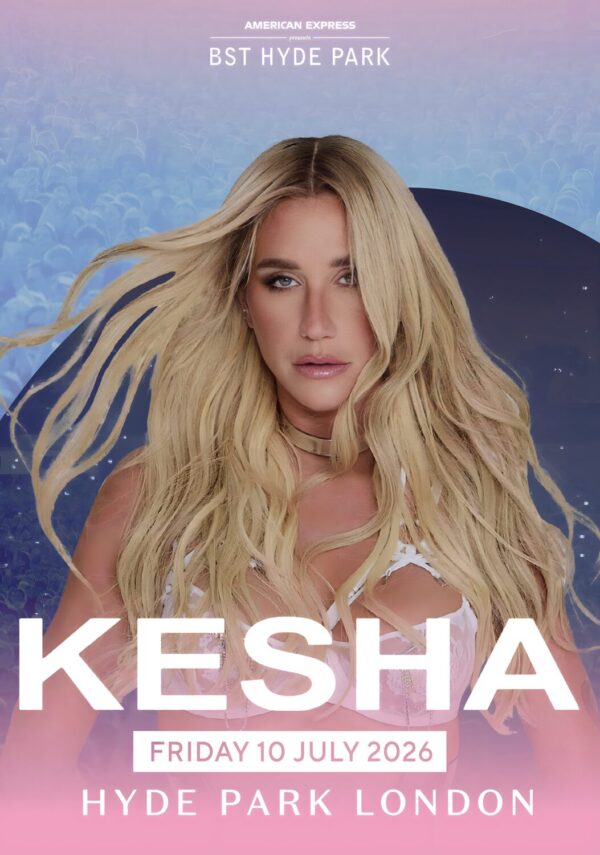 KESHA Period 2026 Tour LONDON BSDT (British Summer Time) Hyde Park - 10 July 2026 Poster