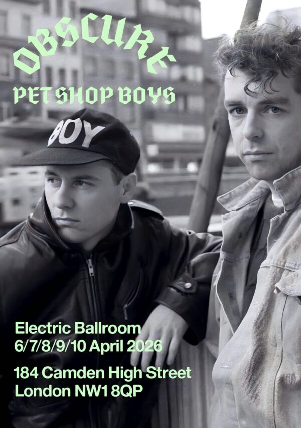 PET SHOP BOYS Obscure 2026 Tour LONDON Electric Ballroom Poster