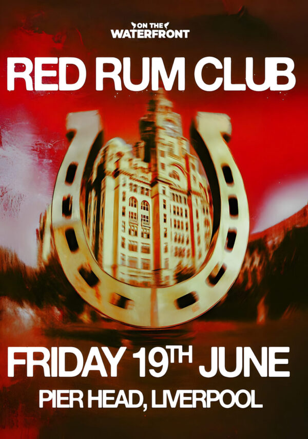 RED RUM CLUB On The Waterfront 2026 Tour LIVERPOOL Pier Head Poster