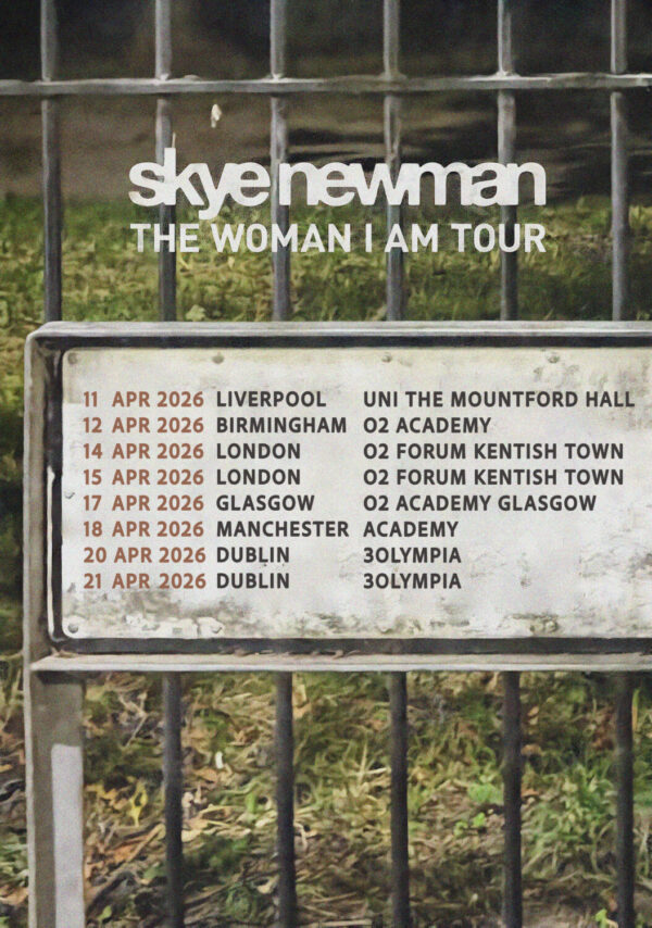 SKYE NEWMAN The Woman I Am 2026 UK & Ireland Tour Poster