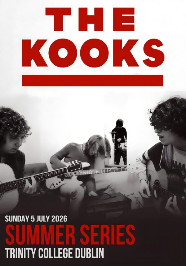 THE KOOKS Inside In/Inside Out 2026 Ireland Tour DUBLIN trinity College Poster