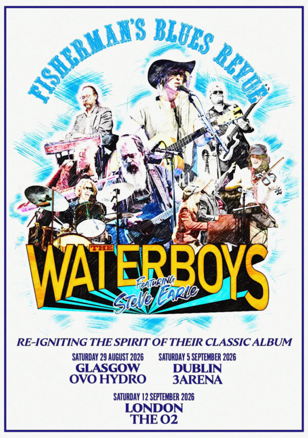 THE WATERBOYS Fisherman's Blues 2026 Tour GLASGOW - LONDON - DUBLIN Poster