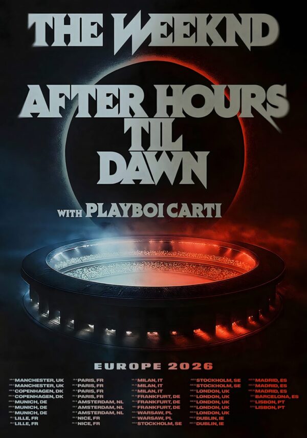 THE WEEKND After Hours Til Dawn 2026 Europe - UK Tour Poster