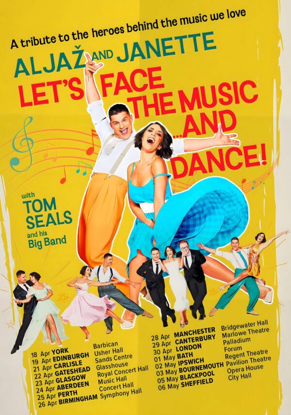 ALJAZ & JANETTE Let's Face The Music & Dance 2026 UK Tour Poster