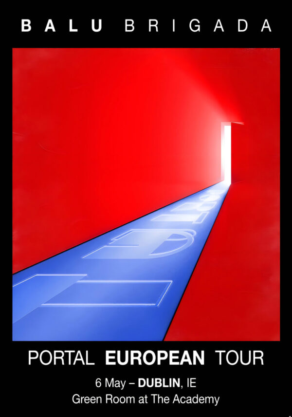 BALU BRIGADA Portal Ireland 2026 Tour DUBLIN The Academy Poster