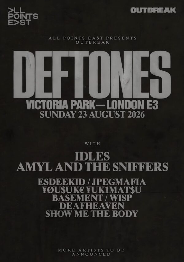DEFTONES Private Music 2026 UK Tour All Points East LONDON Victoria Park Poster