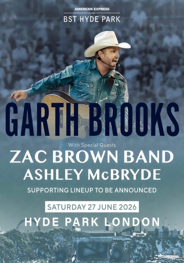 GARTH BROOKS Live 2026 Tour LONDON BSDT (British Summer Time) Hyde Park - 27 June 2026 Poster