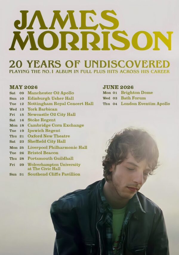 JAMES MORRISON Undiscovered Anniversary 2026 UK Tour Poster