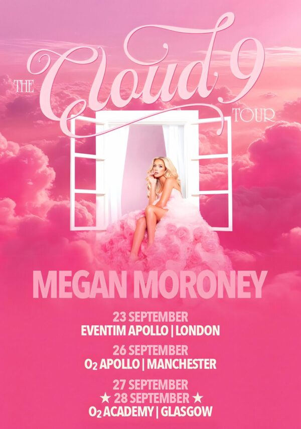 MEGAN MORONEY The Cloud 9 2026 UK Tour Poster