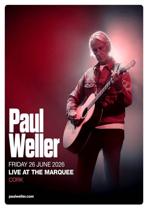 PAUL WELLER Find El Dorado 2026 Summer Tour CORK Live at The Marquee Poster