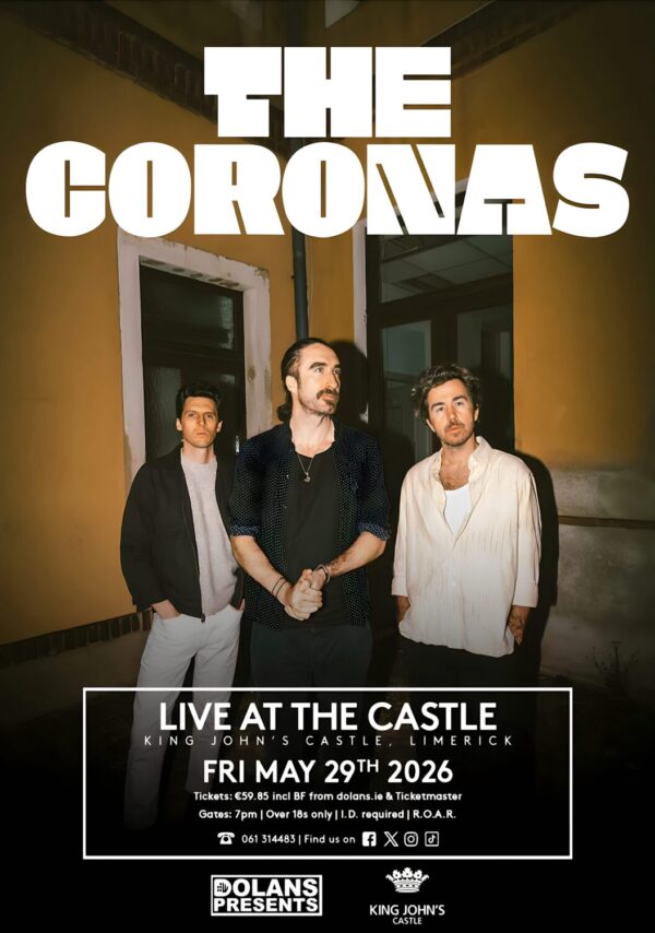 THE CORONAS (band) Live at The Castle 2026 LIMERICK King John's Castle Tour Poster