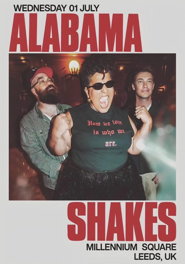 ALABAMA SHAKES Another Life 2026 UK Tour LEEDS Millennium Square Poster