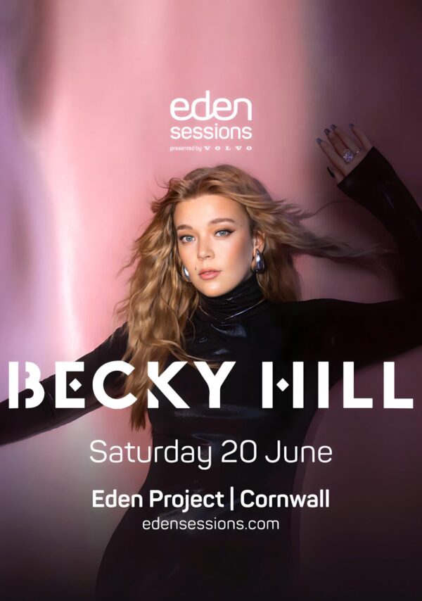 BECKY HILL Believe Me Now 2026 UK Tour CORNWALL Eden Project Poster