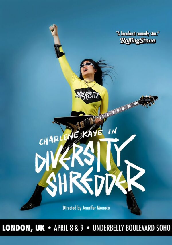 CHARLENE KAYE Diversity Shredder 2026 UK Tour LONDON Poster