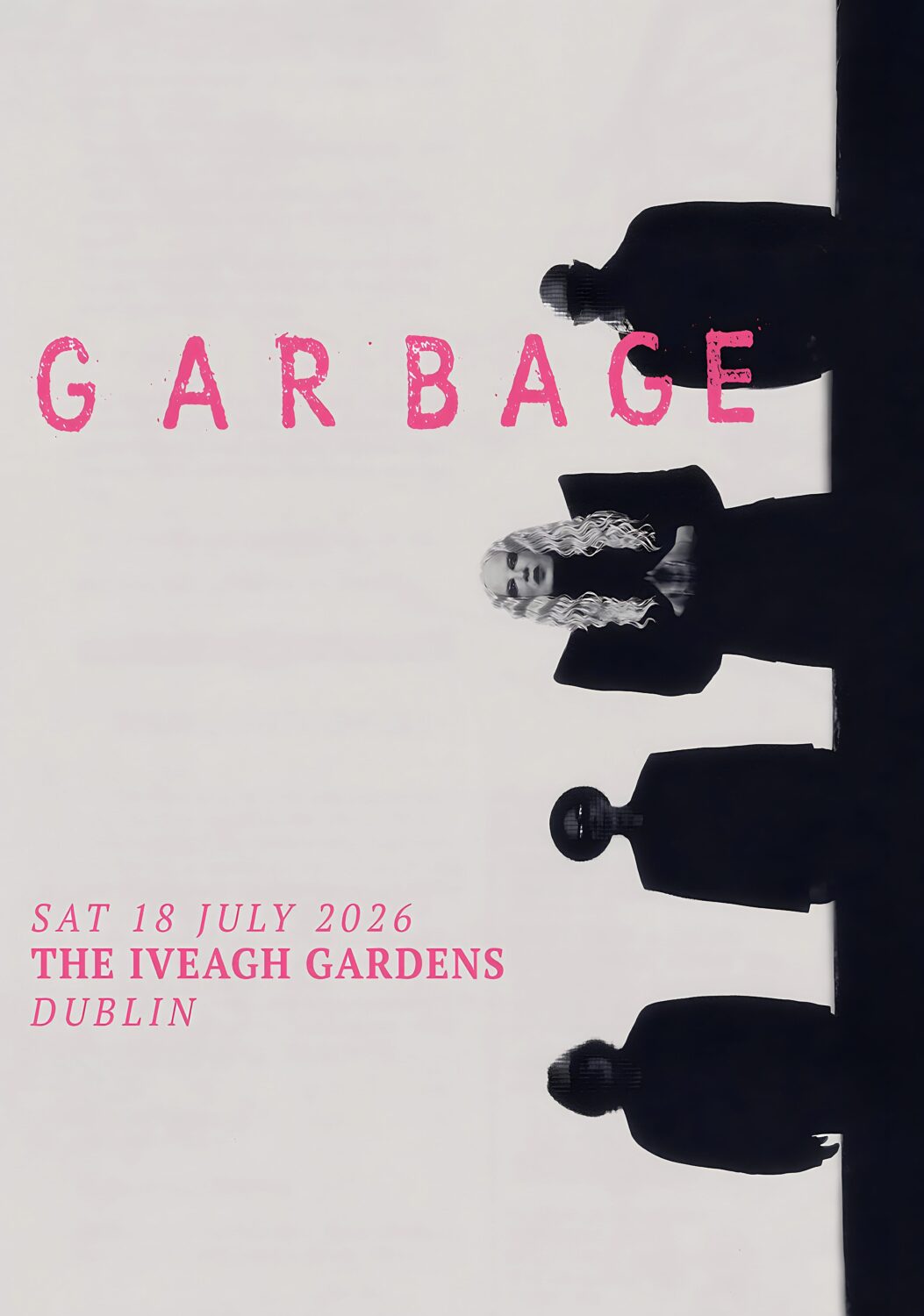 GARBAGE Let All That We Imagine 2026 Tour DUBLIN The Iveagh Gardens Poster