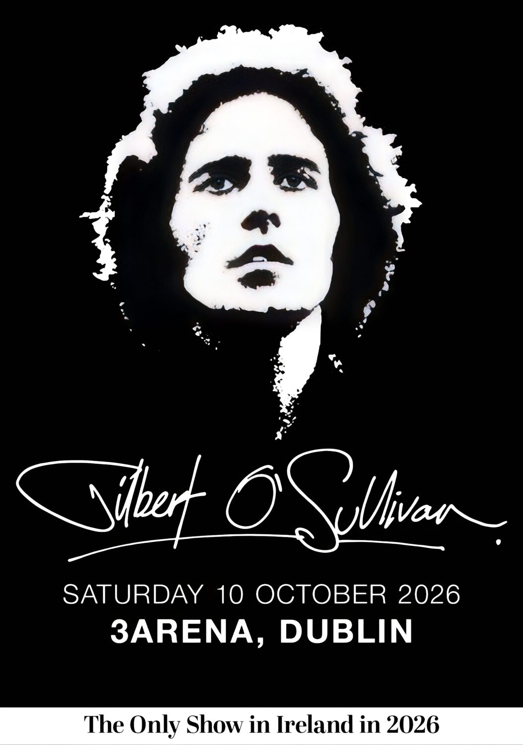 GILBERT O'SULLIVAN Songbook 2026 Ireland Tour DUBLIN 3Arena Poster