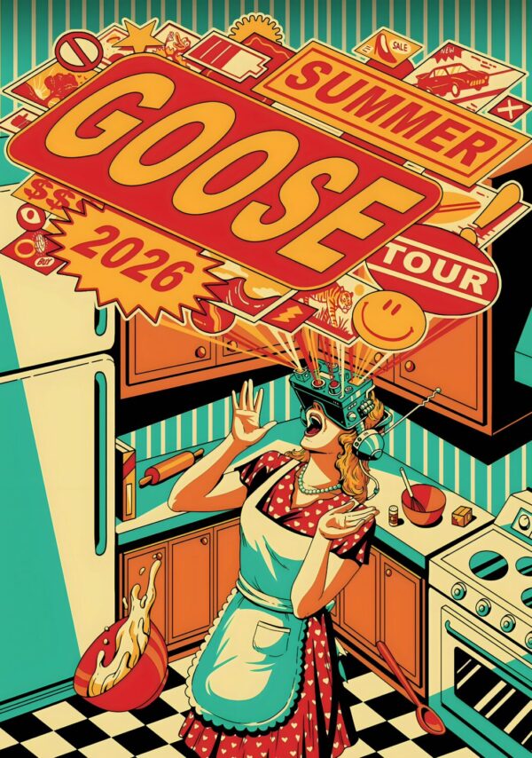 GOOSE (band) Chain Yer Dragon 2026 Tour Poster